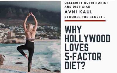 Why Hollywood Loves the 5-Factor Diet?