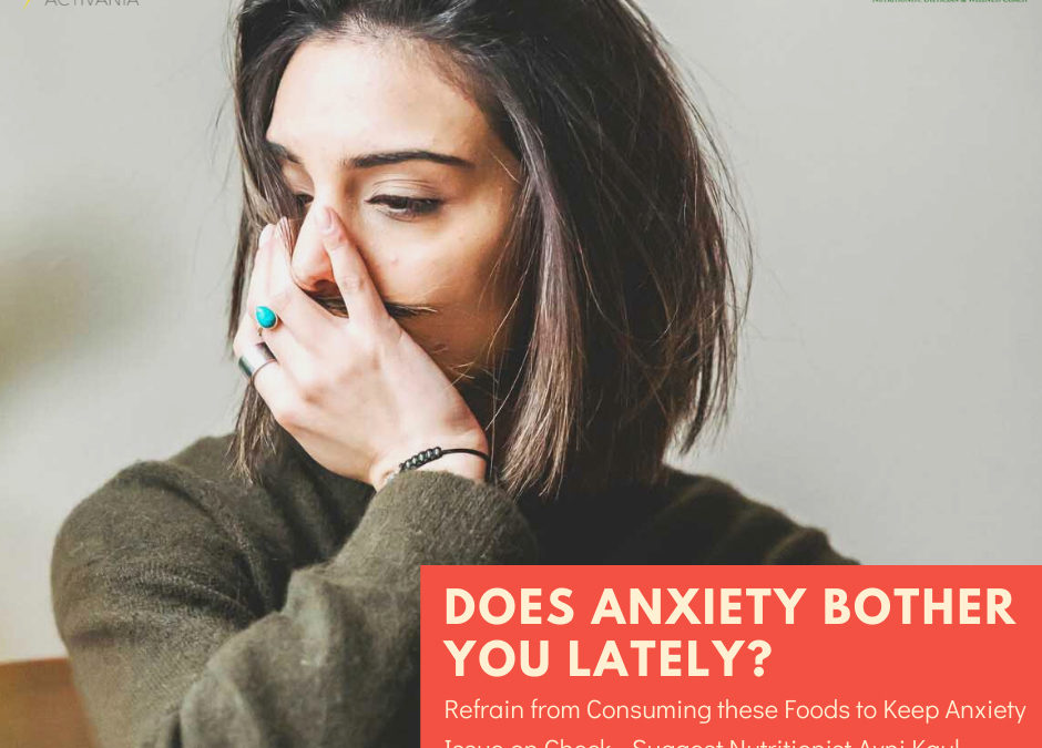 Has Anxiety Bothered You Lately?