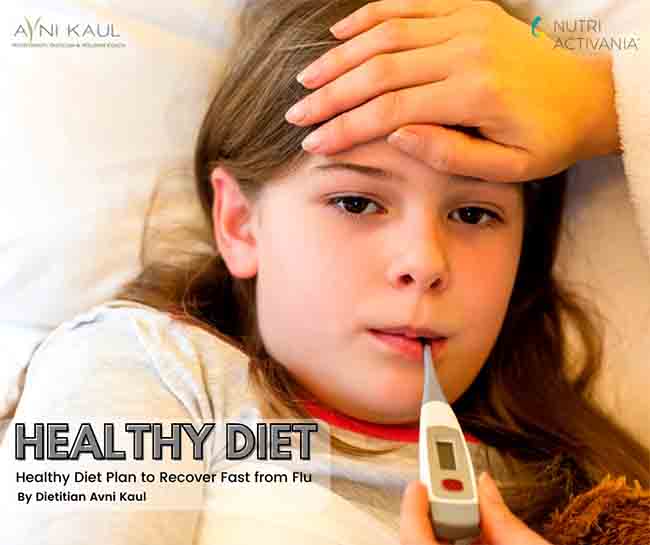 Healthy Diet Plan to Recover Fast from Flu