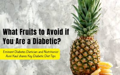 What Fruits to Avoid if You Are a Diabetic?