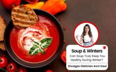 Can Soup Truly Keep You Healthy During Winter?