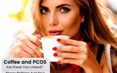 Coffee and PCOS— Are these Two Linked?