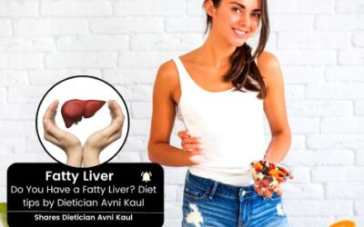 Do You Have a Fatty Liver? Follow Diet tips as Shared by Dietician Avni Kaul