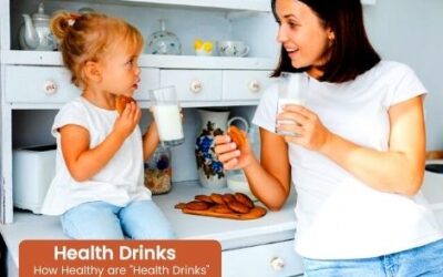 How Healthy are “Health Drinks” that we Add to a Child’s Milk?
