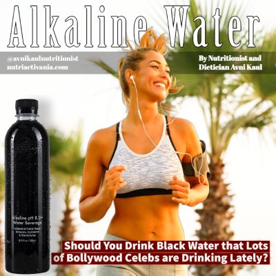alkaline water diet benefits dietician avni kaul