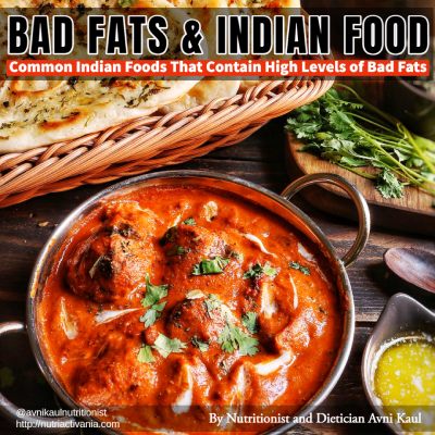 indian food with bad fats