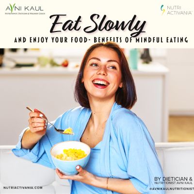 Why You Must Eat Slowly and Enjoy Your Food?