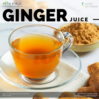 Ginger juice health benefits dietician avni kaul