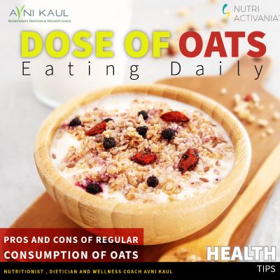 dietician avni kaul benefits oats daily