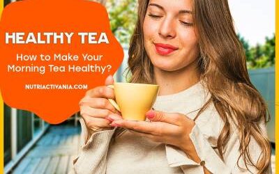 How to Make Your Morning Tea Healthy? 5 Must-Have Ingredients in Your Chai