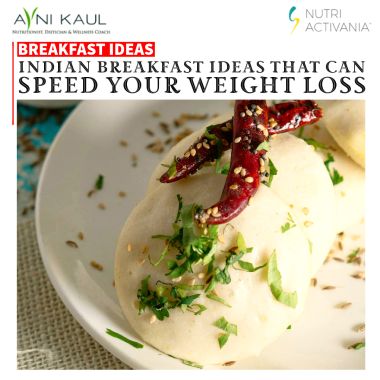 diet tips healthy Indian breakfast Ideas