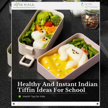 Healthy And Instant Indian Tiffin Ideas For School