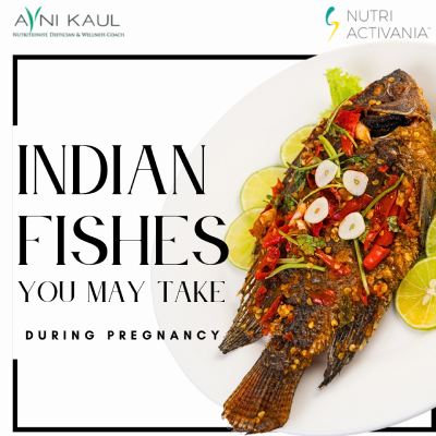 Indian fishes you can eat during pregnancy