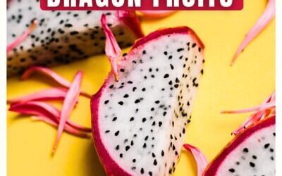 Amazing Health Benefits of Eating Dragon Fruits