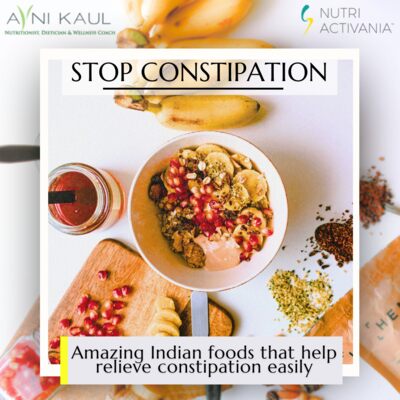 best Indian diet for constipation dietician Avni Kaul