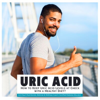 How to Keep Uric Acid Levels in Check with a Healthy Diet