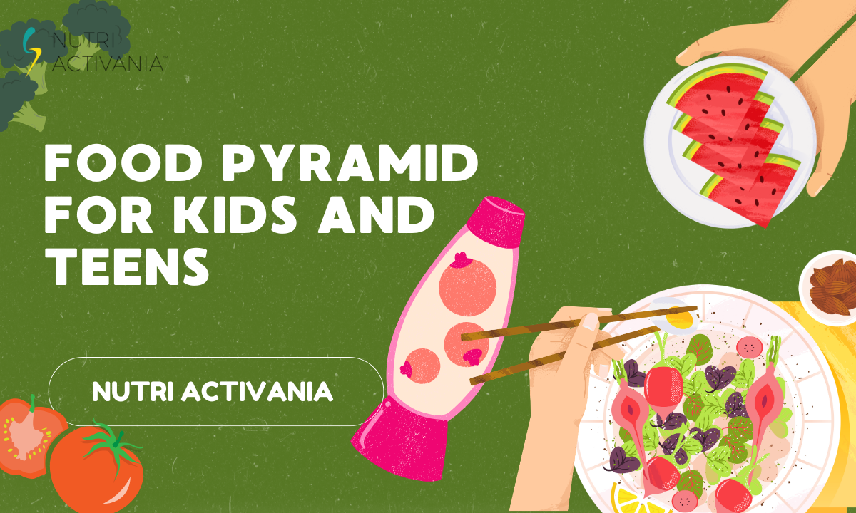 Food Pyramid for Kids and Teens