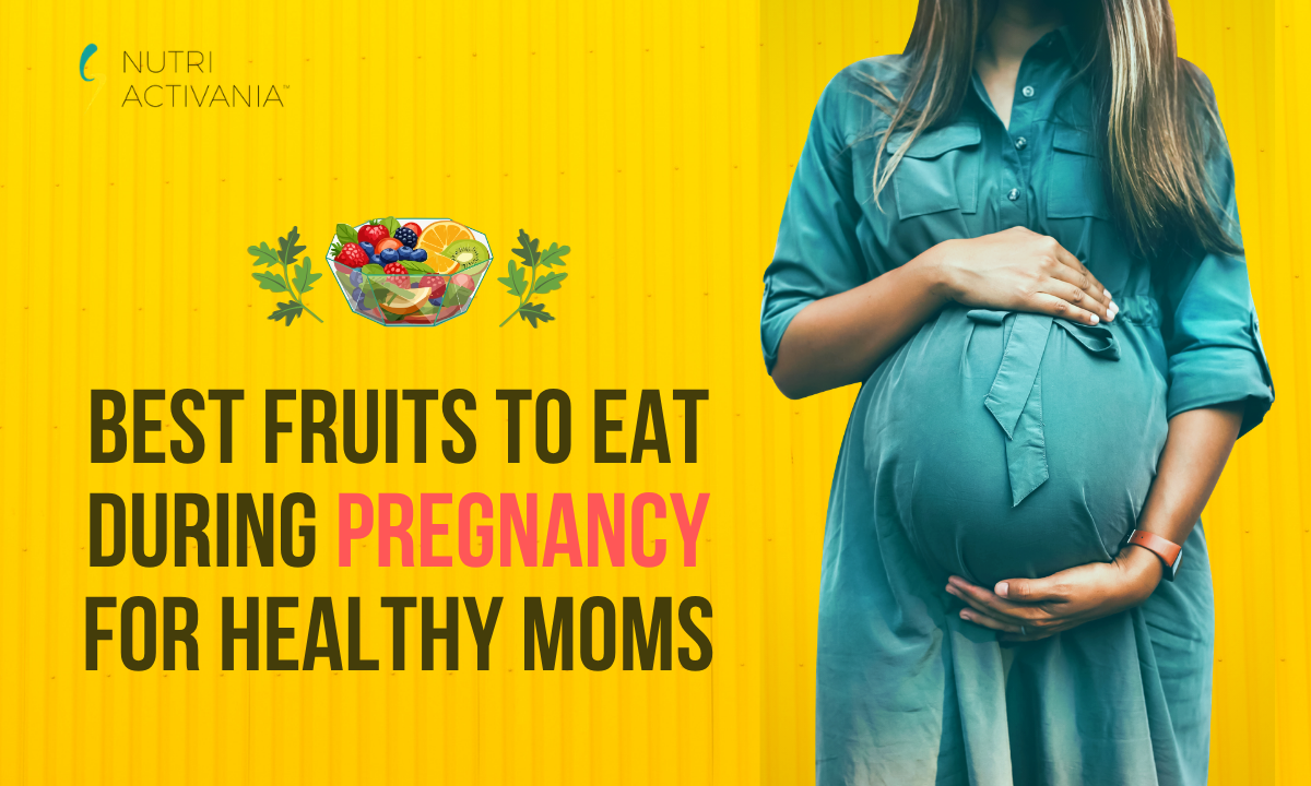 Best Fruits to Eat During Pregnancy for Healthy Moms